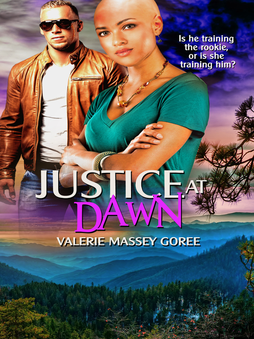 Title details for Justice at Dawn by Valerie Massey Goree - Available